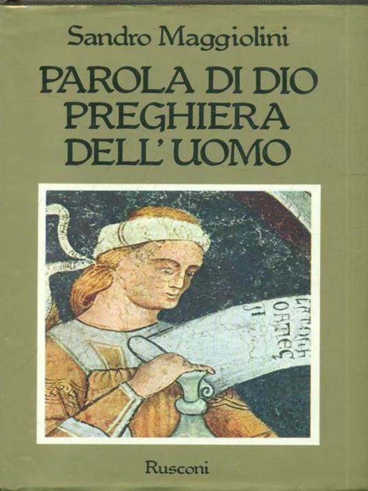 Parola di dio preghiera dell'uomo - Sandro Maggiolini - copertina