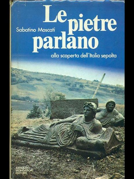 Le pietre parlano - Sabatino Moscati - 5