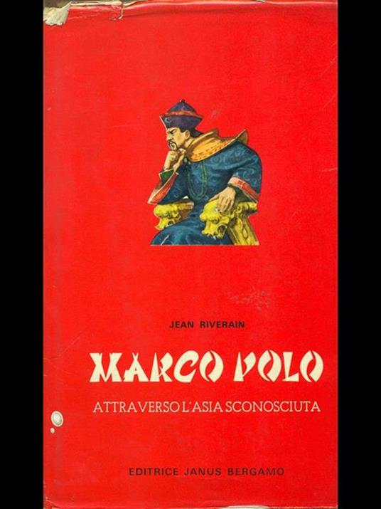 Marco Polo attraverso l'Asia sconosciuta - Libro Usato - Editrice Janus - |  IBS