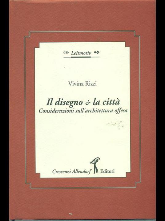 Il disegno e la città - Vivina Rizzi - copertina