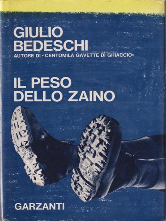 Il peso dello zaino - Giulio Bedeschi - copertina