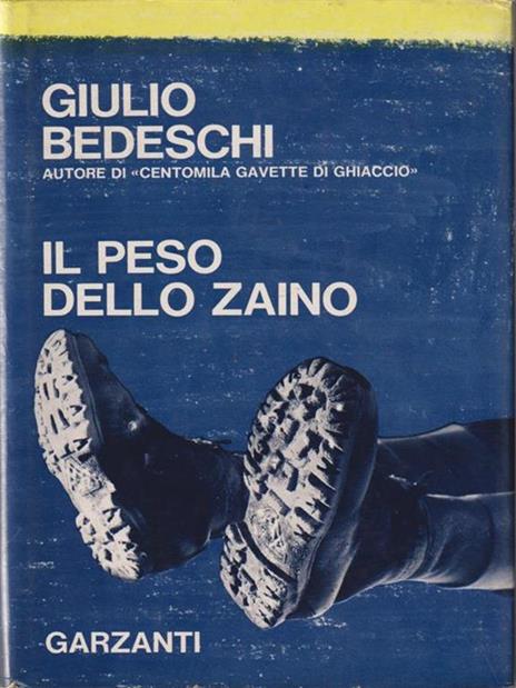 Il peso dello zaino - Giulio Bedeschi - 2