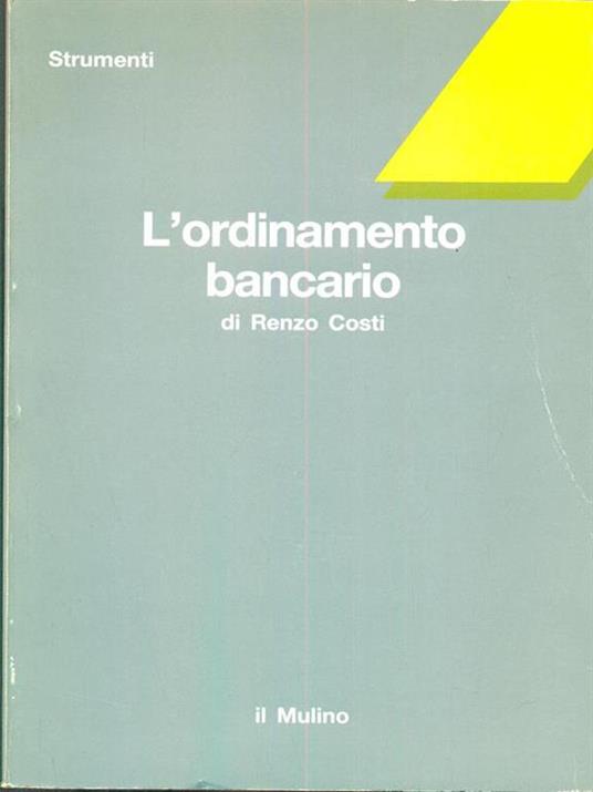 L' ordinamento bancario - Renzo Costi - copertina
