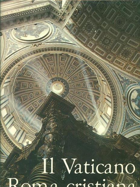 Il Vaticano e Roma cristiana - copertina