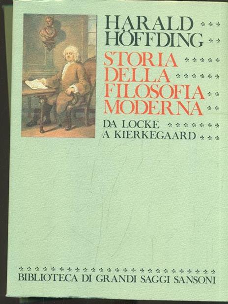 Storia della filosofia moderna 2vv - Harold Hoffding - 3