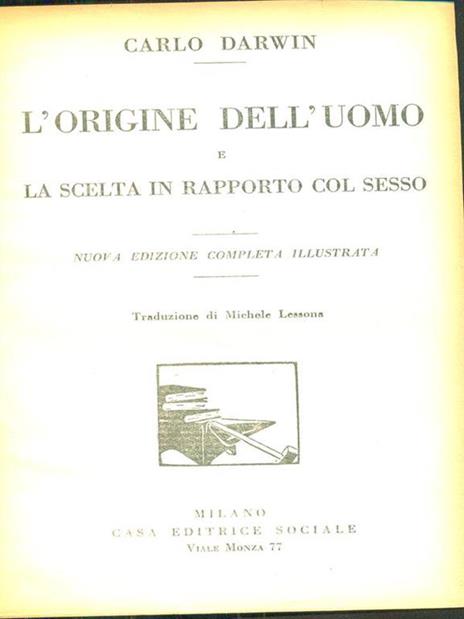 L' origine dell'uomo e la scelta in rapporto col sesso - Charles Darwin - copertina