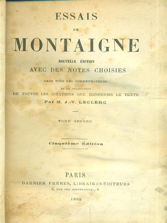 Essais de Montaigne tome II - Joseph Victor Leclerc - 4