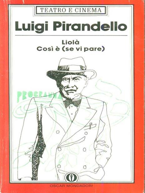 Liola Cosi é (se vi pare) - Luigi Pirandello - 2