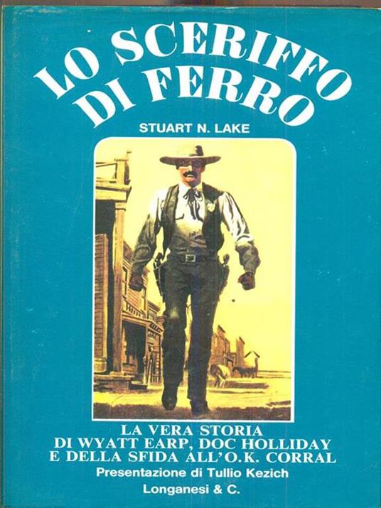 Lo sceriffo di ferro - Stuart N. Lake - copertina