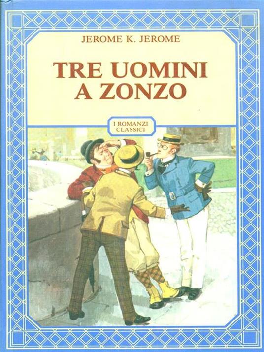 Tre uomini in barca - Jerome K. Jerome - 6