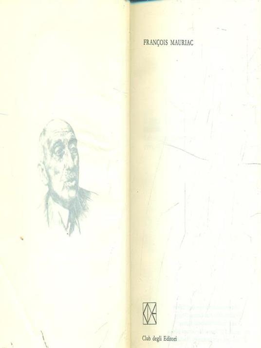 Prenio Nobel 1952: Francois Mauriac - François Mauriac - copertina