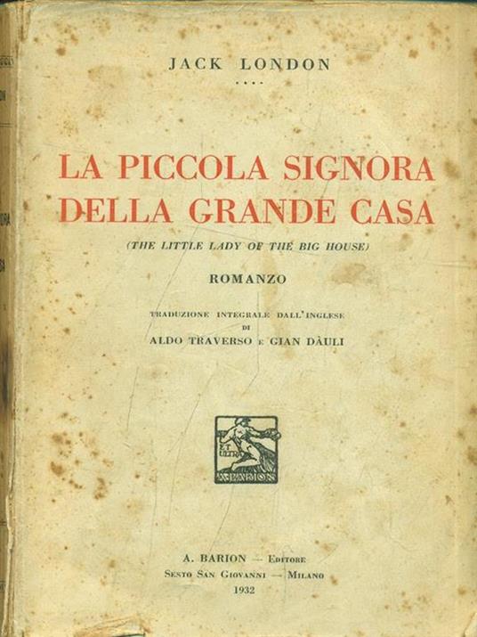 La piccola signora della grande casa - Jack London - copertina