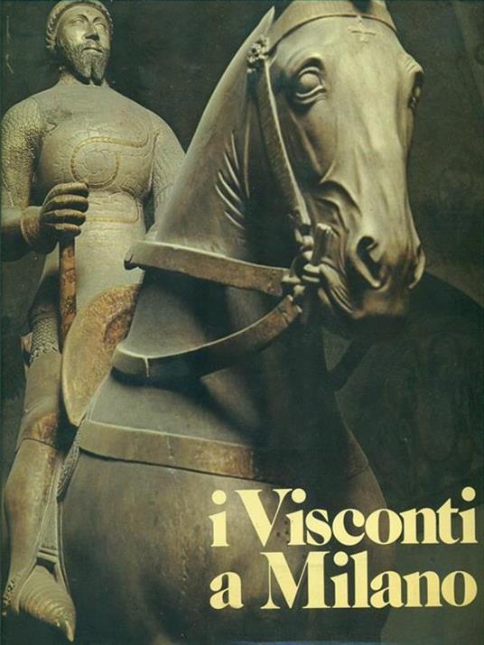 I Visconti a Milano - 6