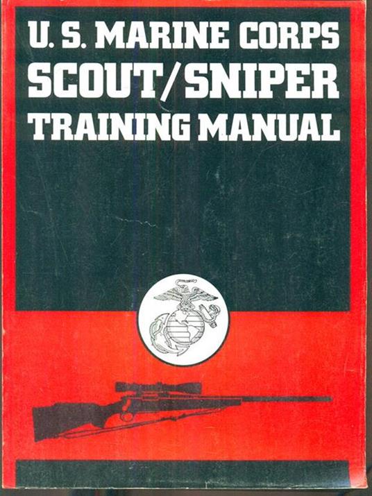 U.S. Marine Corps Scout/Sniper Training Manual - 2