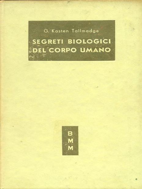 Segreti biologici del corpo umano - 3