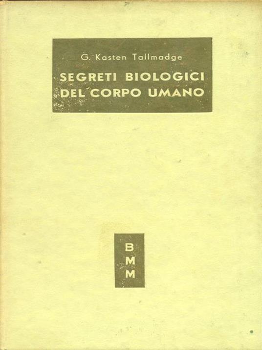 Segreti biologici del corpo umano - 6