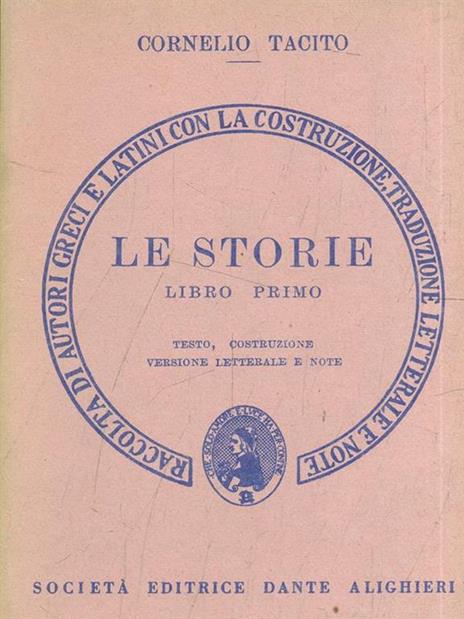 Le storie libro primo - P. Cornelio Tacito - 7