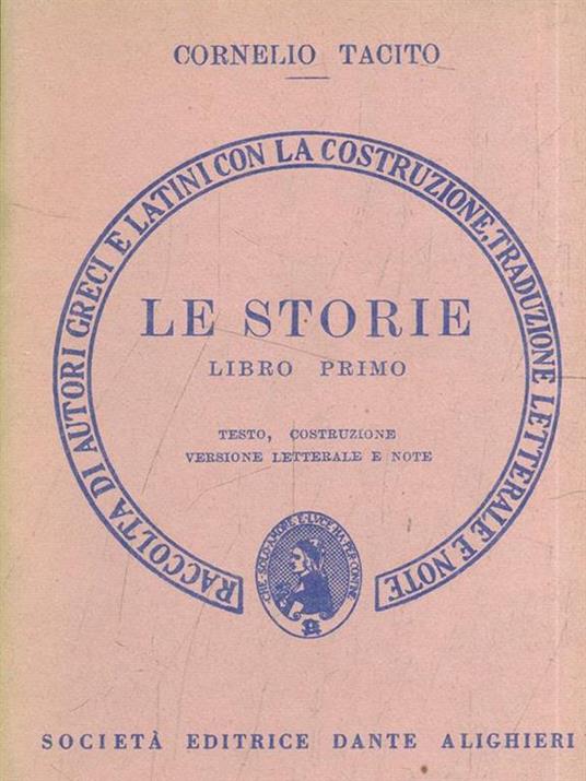 Le storie libro primo - P. Cornelio Tacito - 3