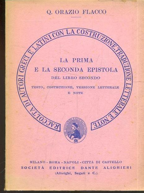 La prima e la seconda epistola del libro secondo - Q. Flacco Orazio - copertina