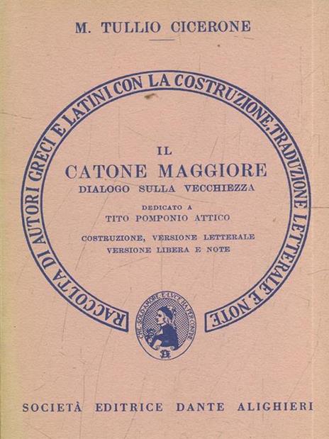 Il Catone maggiore. Dialogo sulla vecchiezza - M. Tullio Cicerone - copertina