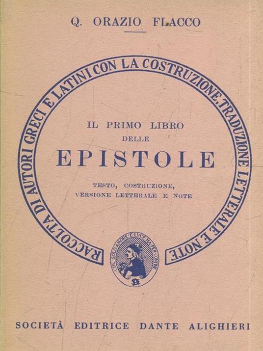 Il primo libro delle Epistole - Q. Flacco Orazio - 2