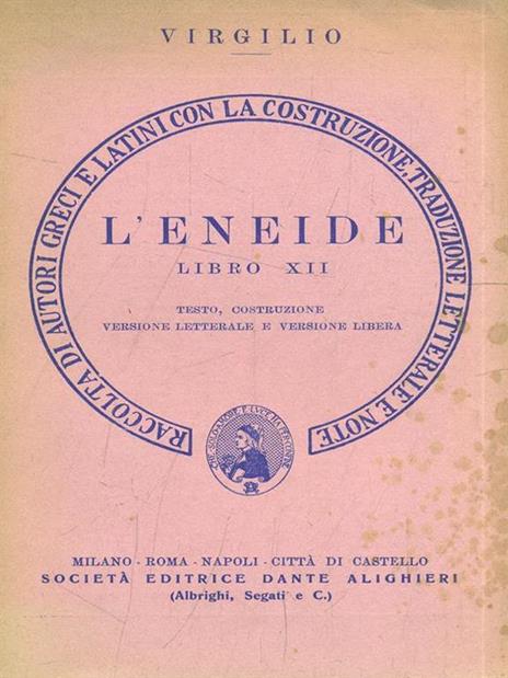 L' Emeide libro XII - Publio Virgilio Marone - 2