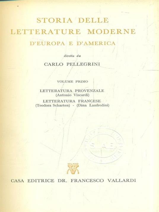 Storia delle letterature moderne d'Europa e d'America 6vv - Carlo Pellegrini - 8