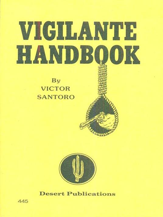 Vigilante Handbook - Victor Santoro - 4