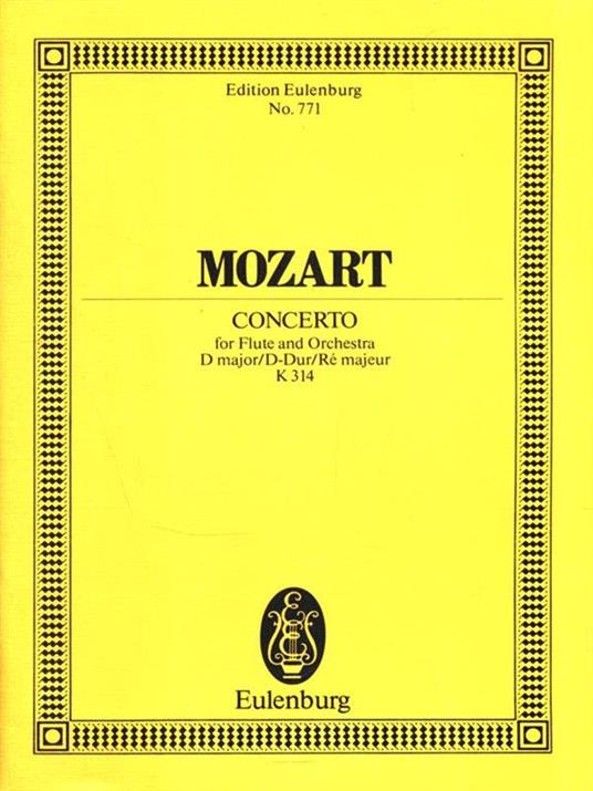 Concerto for Flute and Orchestra D major D-Dur Re majeur K 314 - W. A. Mozart - 3