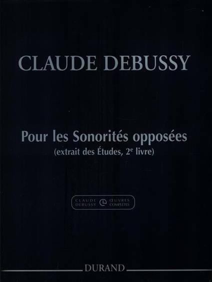 Pour les Sonorités opposées (extrait des études, 2e livre) - Claude Debussy - copertina