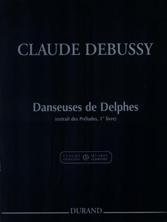 Danseuses de Delphes (extrait dea Préludes, 1er livre) - Claude Debussy - copertina