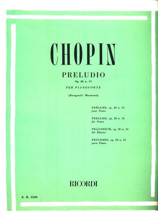 Preludio Op. 28 N. 15 per pianoforte - Fryderyk Chopin - copertina