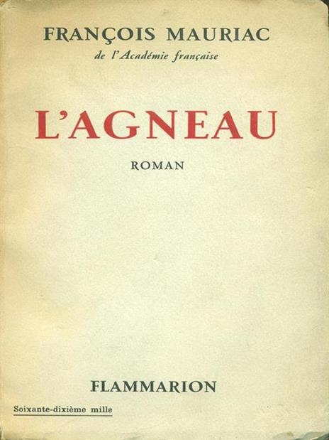 L' agneau - François Mauriac - 2