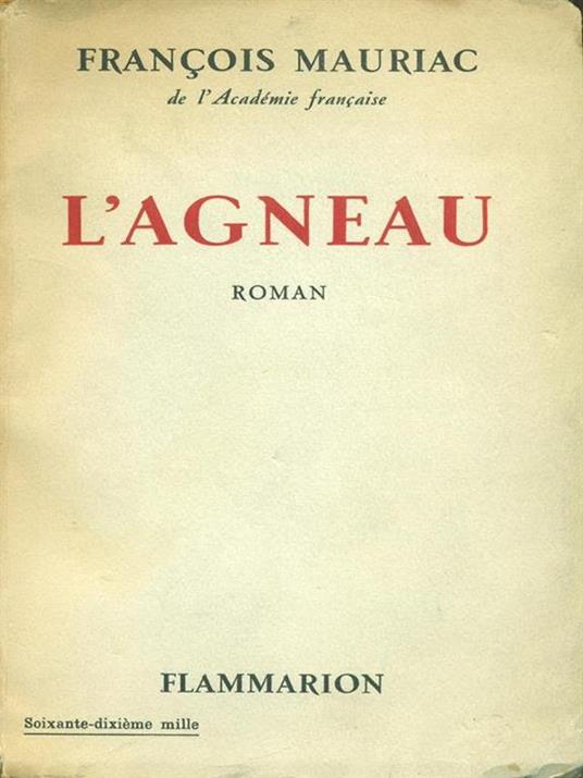 L' agneau - François Mauriac - 2