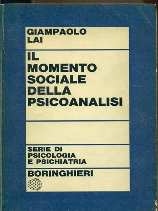 Il momento sociale della psicoanalisi - Giampaolo Lai - copertina