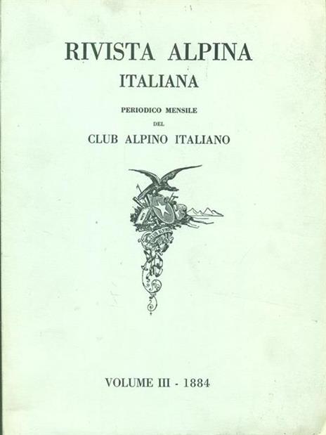 Rivista alpina italiana vol.3/1884 - 2