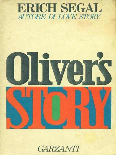 Oliver's story - Erich Segal - 2