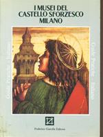 I musei del Castello Sforzesco - Milano