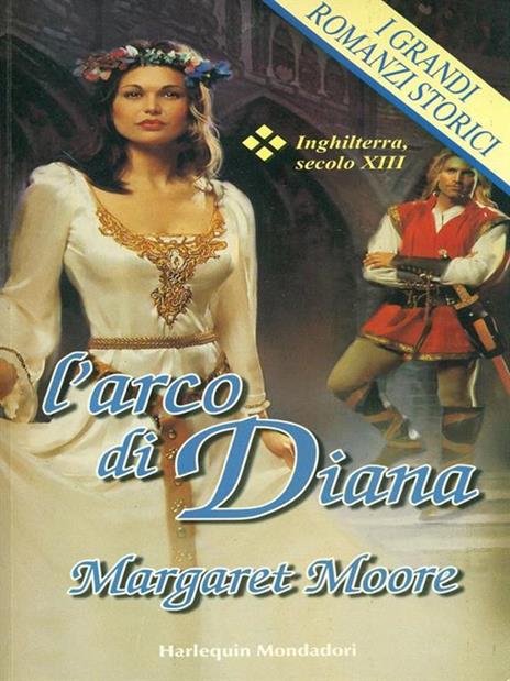L' arco di Diana - Margaret Moore - 3
