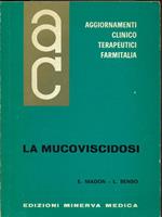 La mucoviscidosi