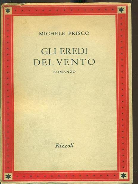 Gli eredi del vento - Michele Prisco - copertina