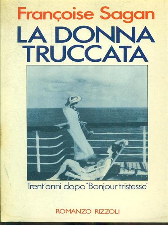 La donna truccata - Françoise Sagan - 4