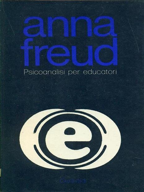 Psicoanalisi per educatori - Anna Freud - copertina