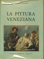 La pittura veneziana