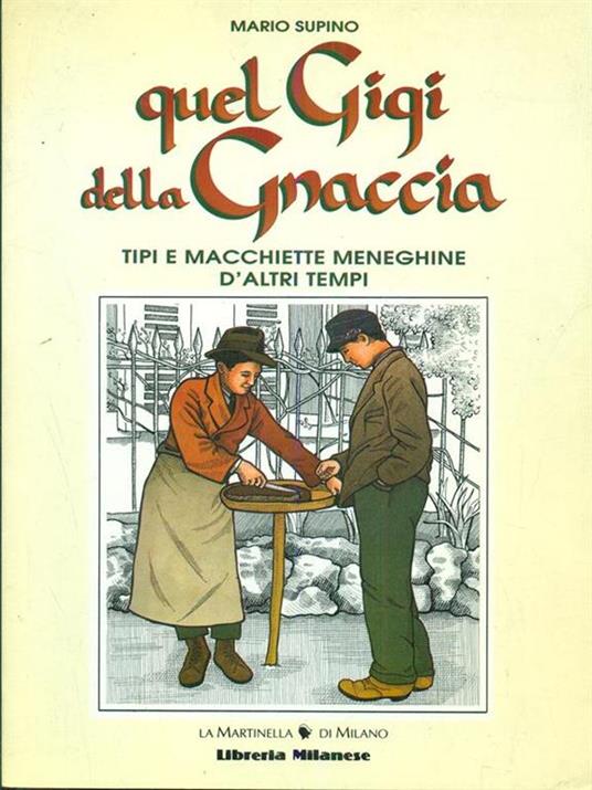 Quel Gigi de la gniaccia - Mario Supino - 8