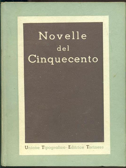 Novelle del Cinquecento - Giuseppe Fatini - 7