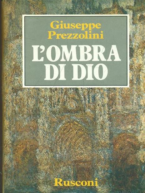 L' ombra di Dio - Giuseppe Prezzolini - copertina