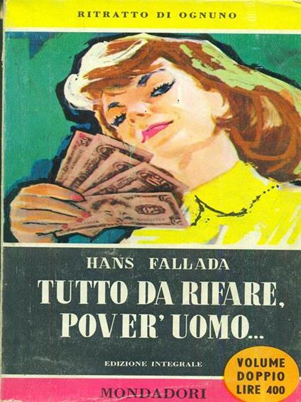 Tutto da rifare pover uomo - Hans Fallada - copertina