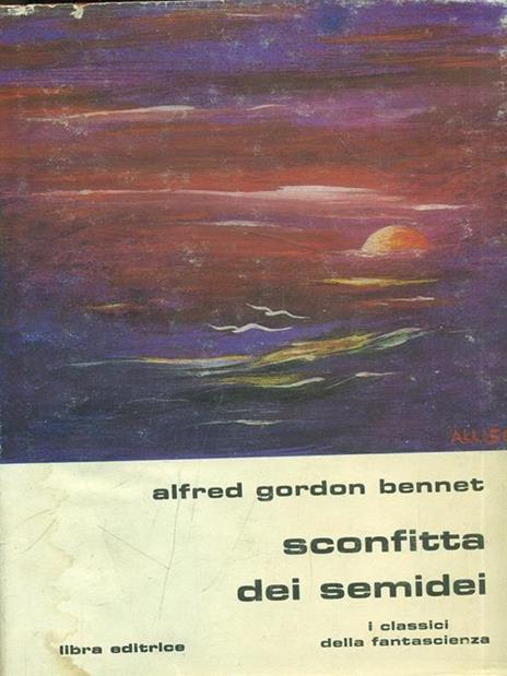 Sconfitta dei semidei - Alfred Gordon Bennett - copertina