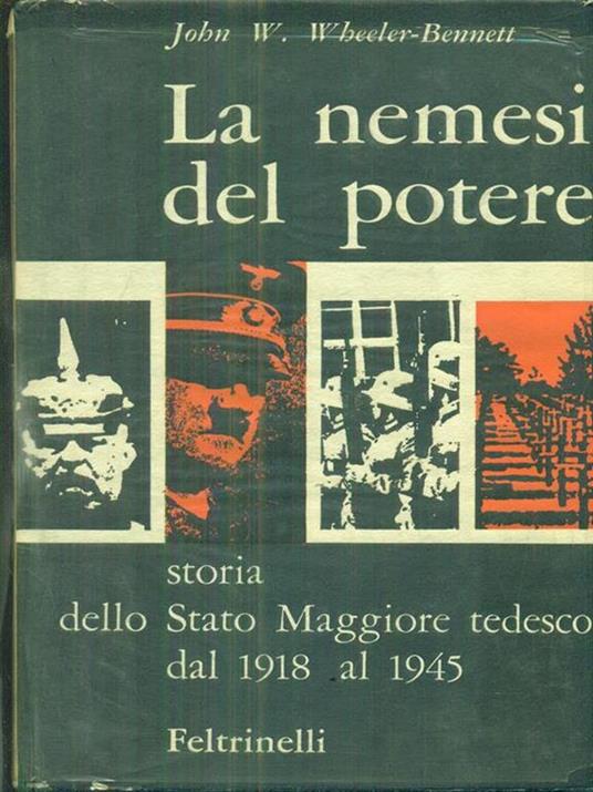 La nemesi del potere - John W. Wheeler-Bennett - copertina